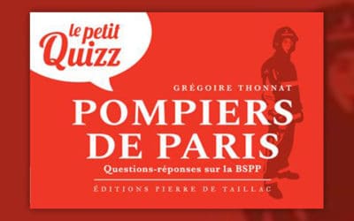 Grégoire Thonnat, Le Petit Quizz, Les pompiers de Paris
