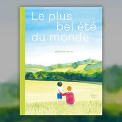 Le-plus-bel-ete-du-monde.