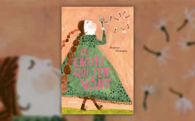 Béatrice Alemagna, Les choses qui s’en vont