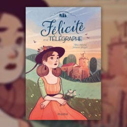 malcurat-Felicite-et-le-telegraphe