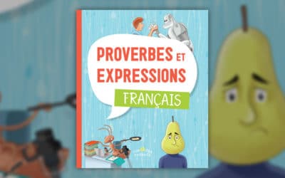 Collectif, Proverbes et expressions : Français