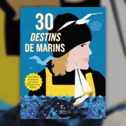 30-destins-de-marins-