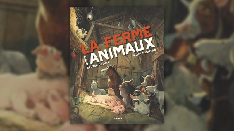 George Orwell, La Ferme des animaux