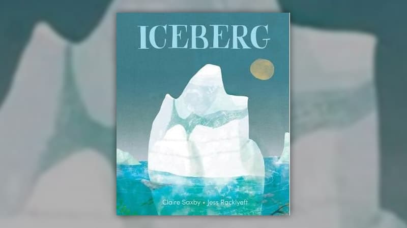 Claire Saxby, Iceberg