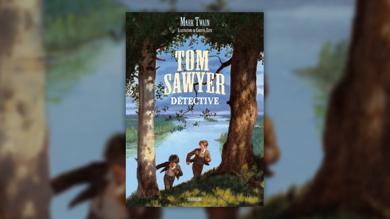 Mark Twain, Tom Sawyer détective