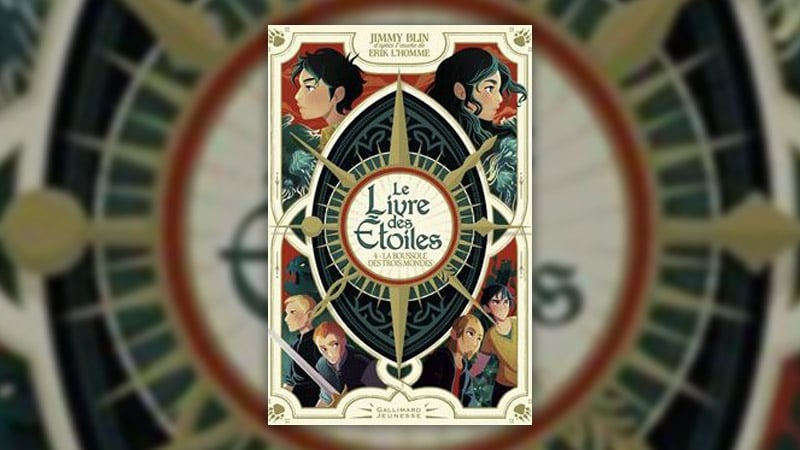 Jimmy Blin, Le Livre des étoiles, tome 4 : La Boussole des trois mondes