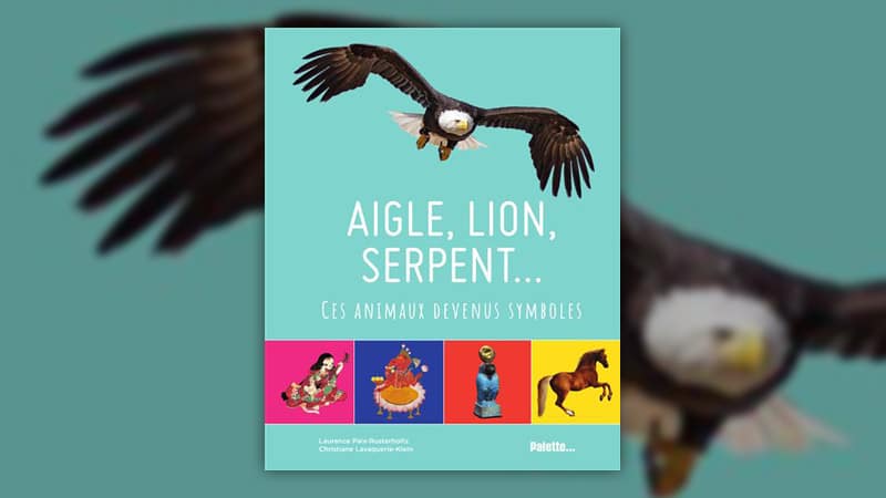 Aigle-lion-serpent-Ces-animaux-devenus-symboles-