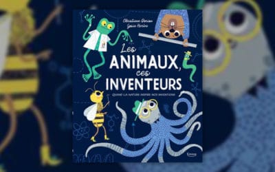 Christiane Dorion, Les animaux, ces inventeurs