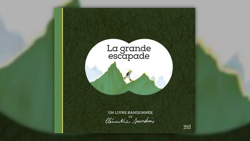 Clémentine Sourdais, La Grande Escapade