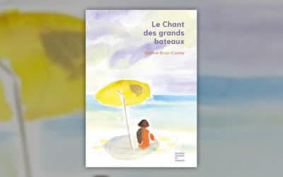Nadine Brun-Cosme, Le chant des grands bateaux