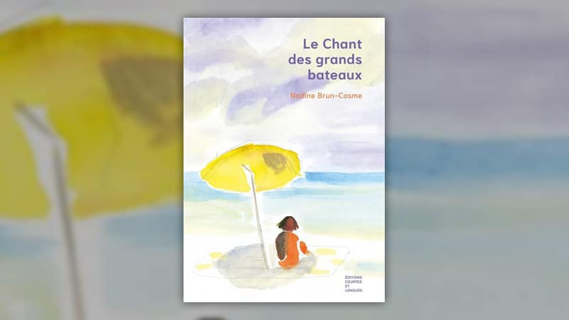 Nadine Brun-Cosme, Le chant des grands bateaux