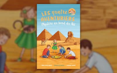 Anne-Sophie Chauvet, Les quatre aventuriers, Mystère au bord du Nil