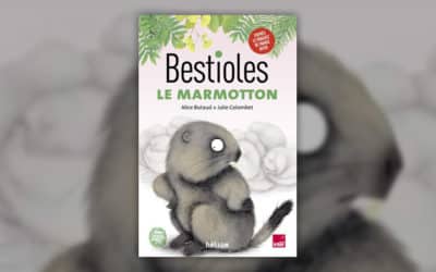 Alice Butaud, Bestioles – Le Marmotton