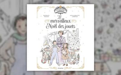 Bénédicte Delelis, Le merveilleux Noël des jouets