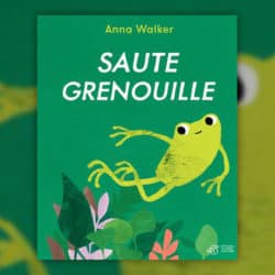 Anna Walker, Saute grenouille