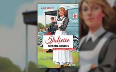 Anne Riolet, Juliette et la Grande Guerre – Un ruban dans les tranchées