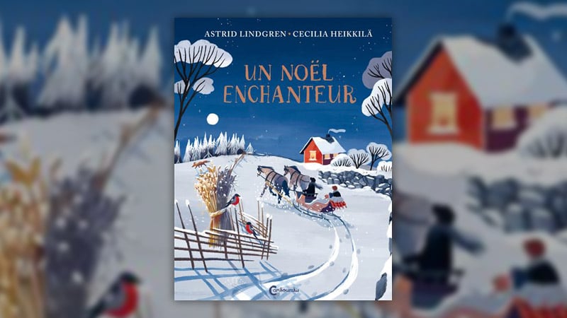 Astrid Lindgren, Un Noël enchanteur