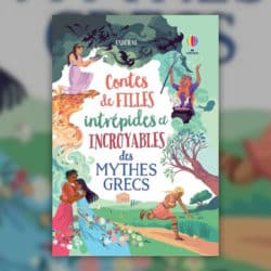 Contes-de-filles-intrepides-et-incroyables-des-mythes-grecs-