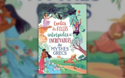 Susanna Davidson et Rosie Dickins, Contes de filles intrépides et incroyables des mythes grecs