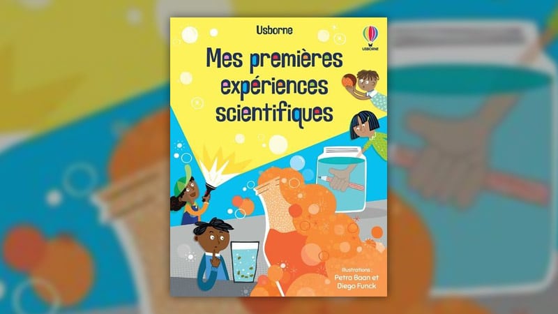 Mes premières expériences scientifiques