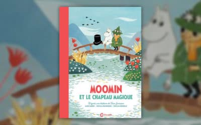 Alex Haridi et Cecilia Davidsson, Moomin et le chapeau magique