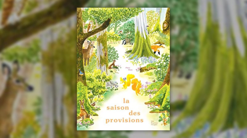 Fleur Oury, La saison des provisions