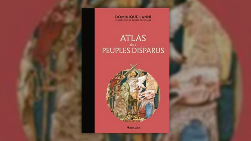 Dominique Lanni, Atlas des peuples disparus