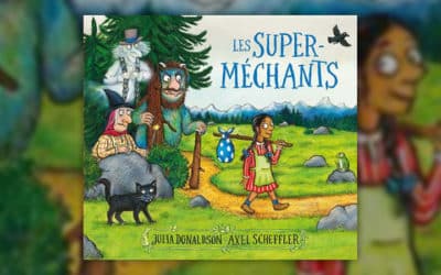 Julia Donaldson, Les Super-méchants