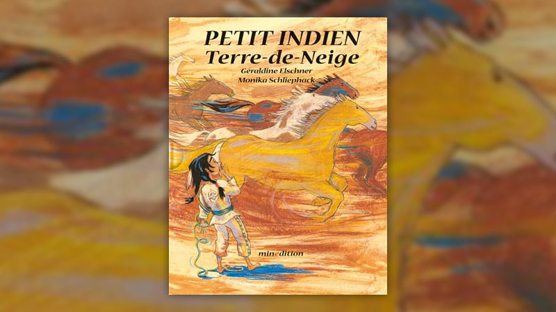 Géraldine Elschner, Petit Indien Terre-de-Neige