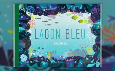 Philippe Ug, Lagon bleu