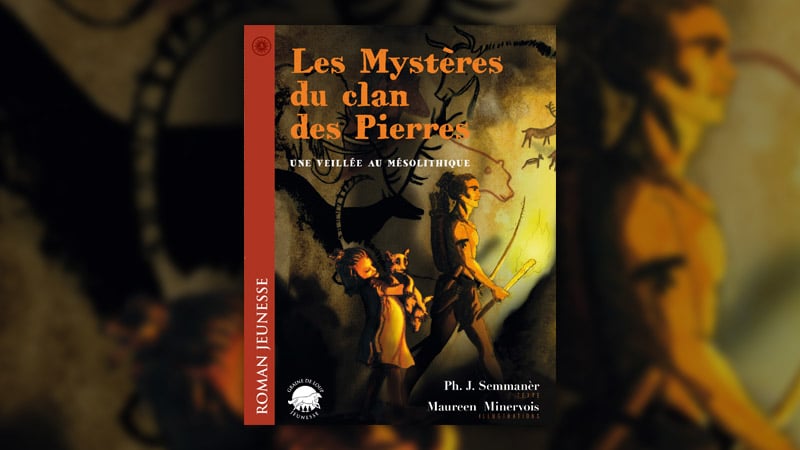 Philippe J. Semmanèr, Les Mystères du clan des Pierres