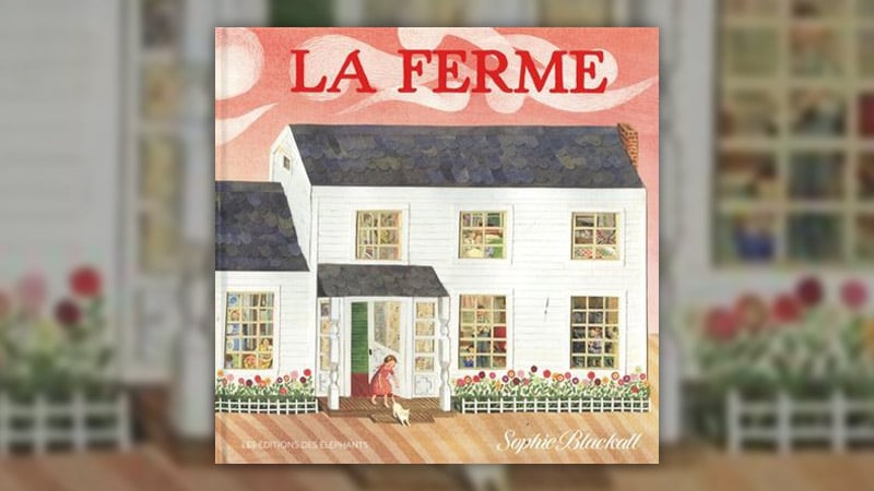 Sophie Blackall, La Ferme