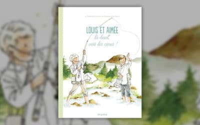 Florence Givelet, Louis et Aimée – Là-haut, vers les cimes
