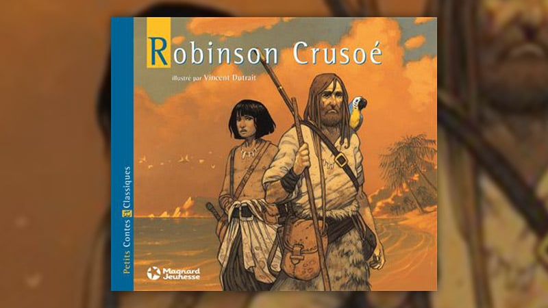 Daniel Defoe (d’après), Robinson Crusoé