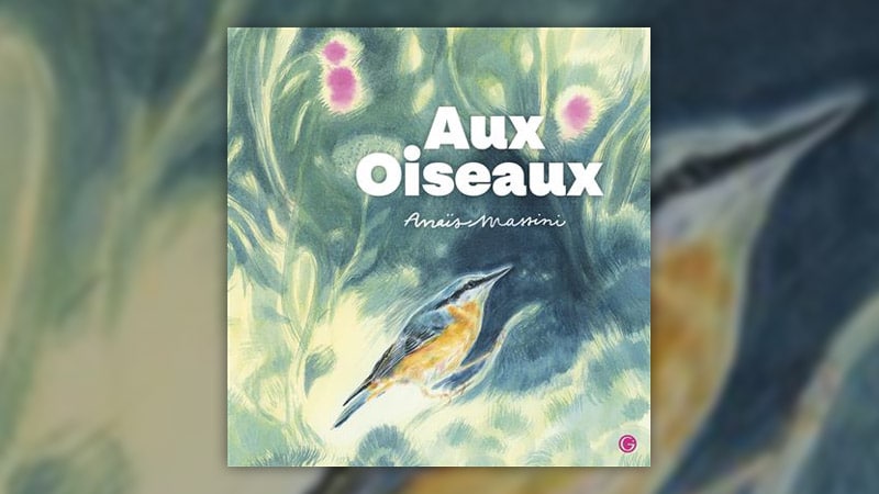 Anaïs Massini, Aux oiseaux