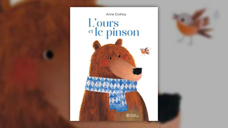 Anne Crahay, L’ours et le pinson