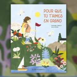Pour-que-tu-t-aimes-en-grand-