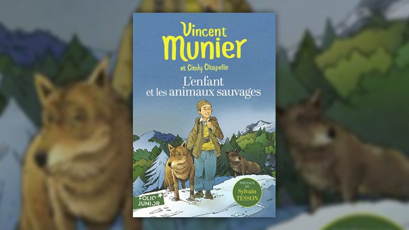 Vincent Munier et Cindy Chapelle, L’enfant et les animaux sauvages