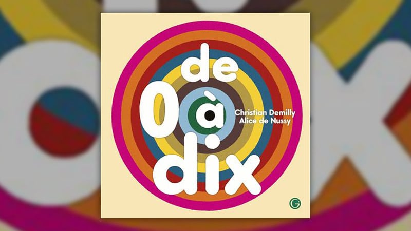 Christian Demilly, De 0 à dix