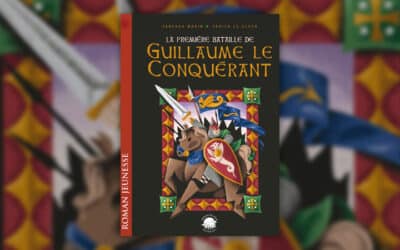 Vanessa Marin, La première bataille de Guillaume le Conquérant
