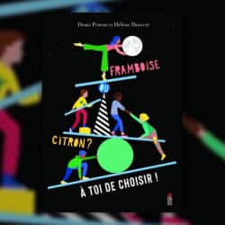 Framboise-citron-choisir-