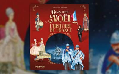 Gabriel Privat, Beaux récits de Noël de l’histoire de France
