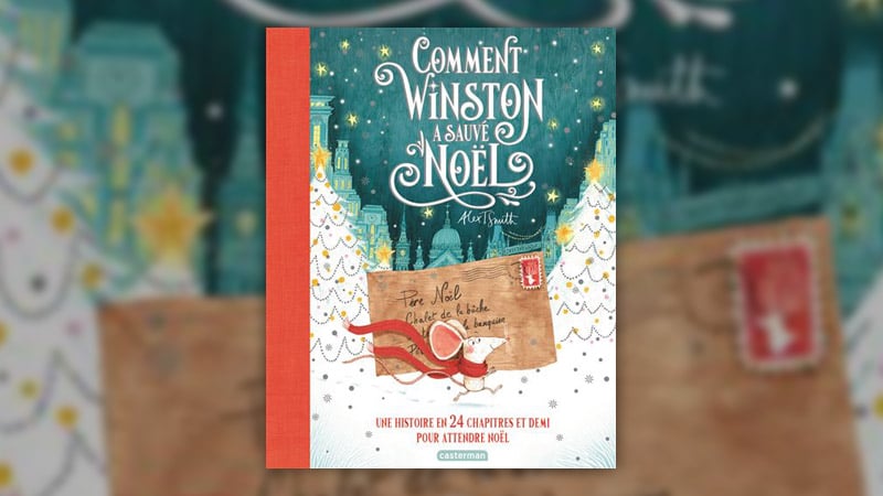 Alex T. Smith, Comment Winston a sauvé Noël