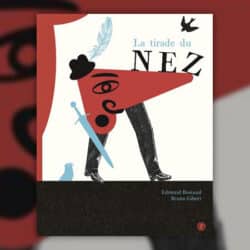 La-tirade-du-nez-