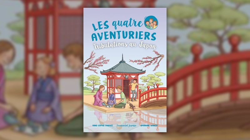 Anne-Sophie Chauvet, Les Quatre Aventuriers – Tribulations au Japon