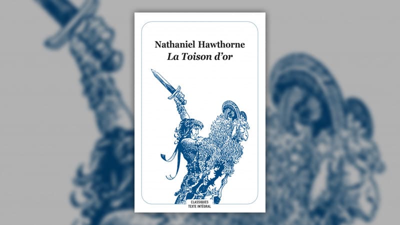 Nathaniel Hawthorne, La Toison d’or
