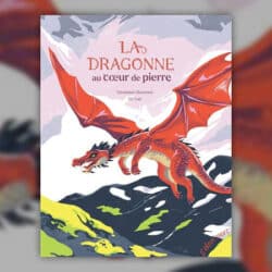La-Dragonne-au-coeur-de-pierre-