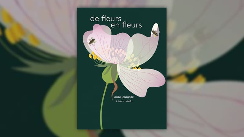 Anne Crausaz, De fleurs en fleurs