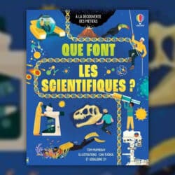 que-font-les-scientifiques-