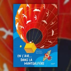 En-l-air-dans-la-montgolfiere-